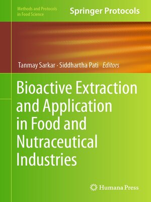 cover image of Bioactive Extraction and Application in Food and Nutraceutical Industries